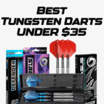 Best Tungsten Darts Under $35