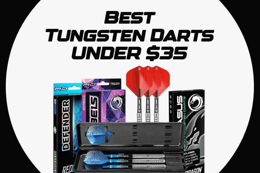 Best Tungsten Darts Under $35